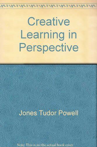 l'apprendimento creativo tudor powell jones|L'APPRENDIMENTO CREATIVO by TUDOR POWELL JONES: .